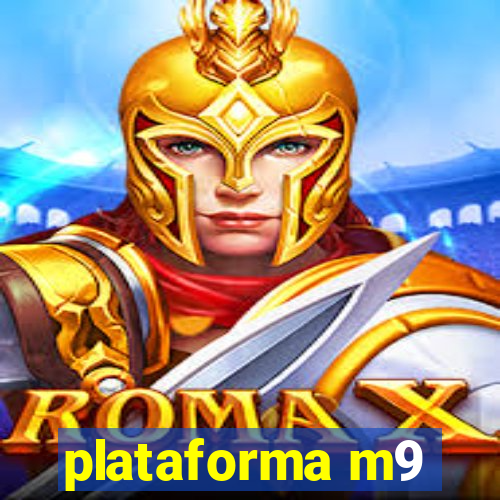 plataforma m9