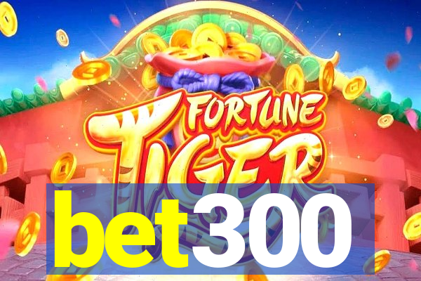 bet300