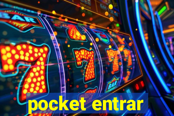 pocket entrar