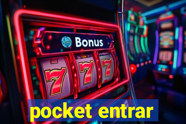 pocket entrar