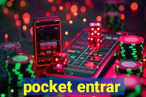 pocket entrar