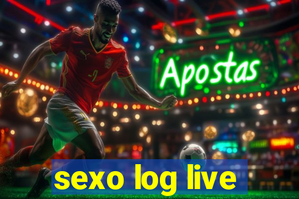 sexo log live