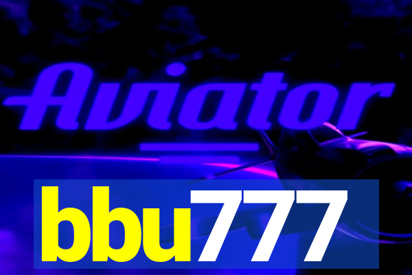 bbu777