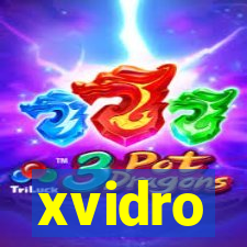 xvidro