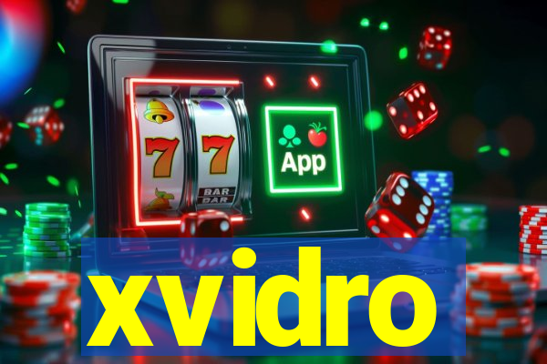 xvidro