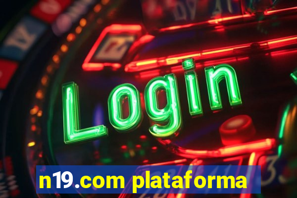 n19.com plataforma