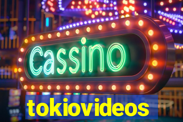 tokiovideos