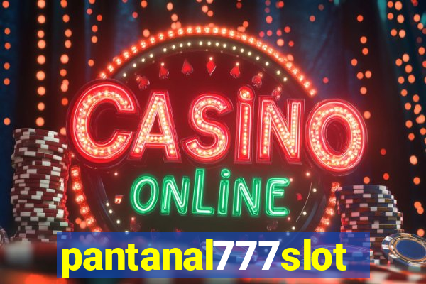 pantanal777slots.com