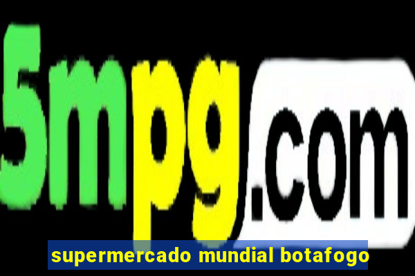 supermercado mundial botafogo