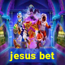 jesus bet