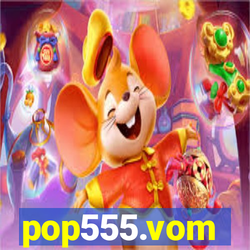 pop555.vom