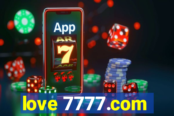 love 7777.com