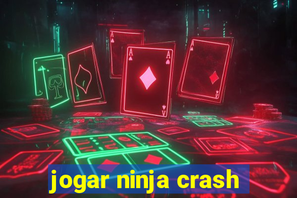 jogar ninja crash