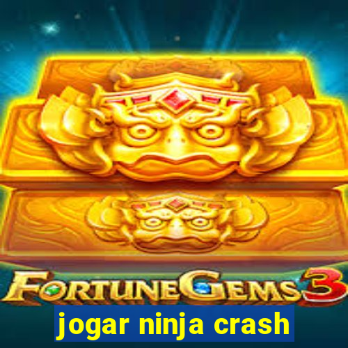 jogar ninja crash