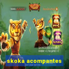 skoka acompantes