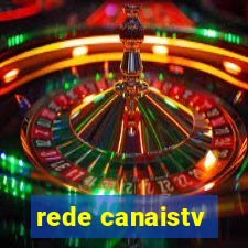 rede canaistv