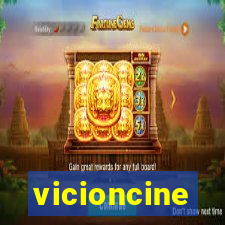 vicioncine