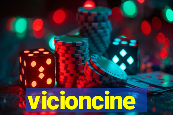 vicioncine