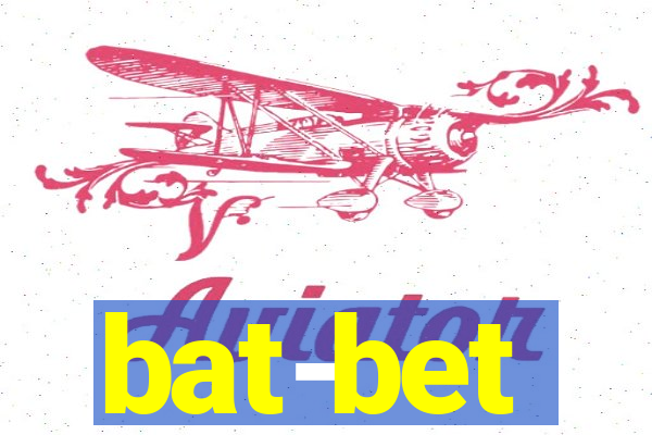 bat-bet