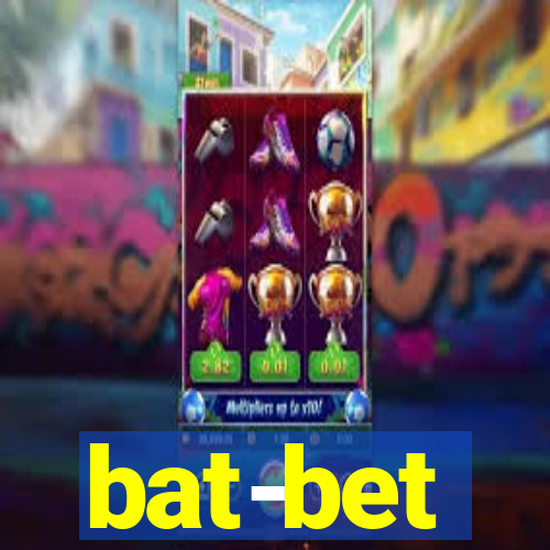 bat-bet