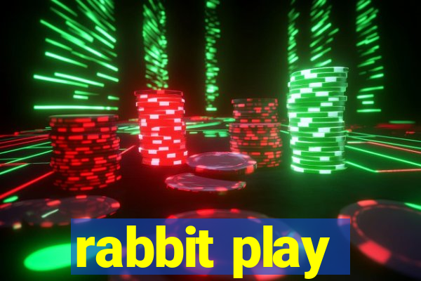 rabbit play