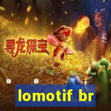 lomotif br