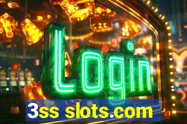 3ss slots.com