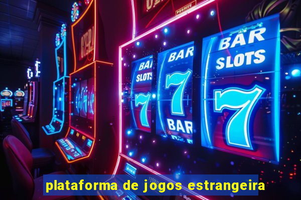 plataforma de jogos estrangeira