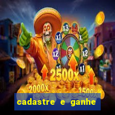 cadastre e ganhe 20 reais