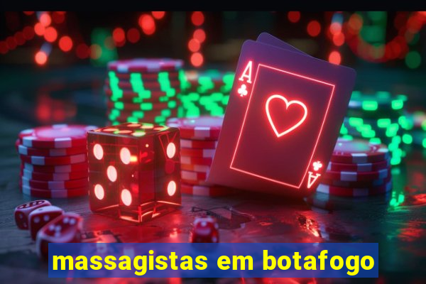 massagistas em botafogo