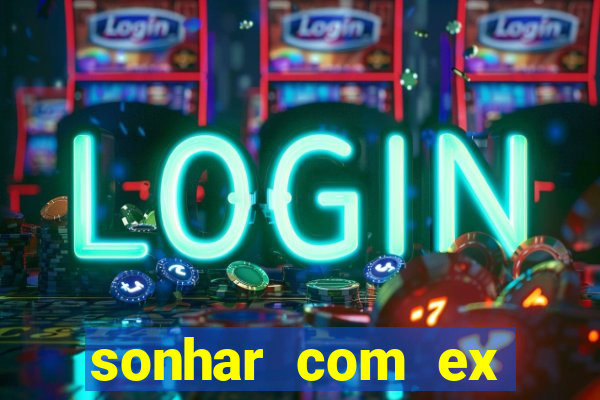 sonhar com ex colega de trabalho