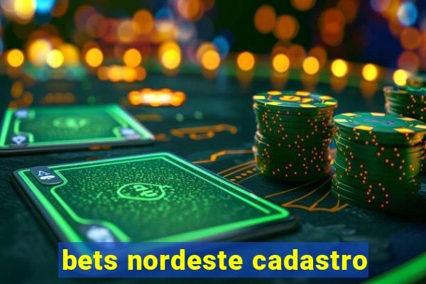 bets nordeste cadastro