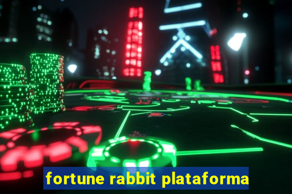 fortune rabbit plataforma