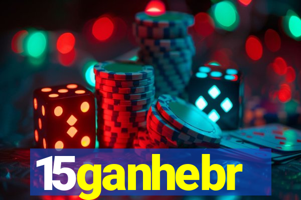 15ganhebr