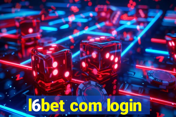 l6bet com login