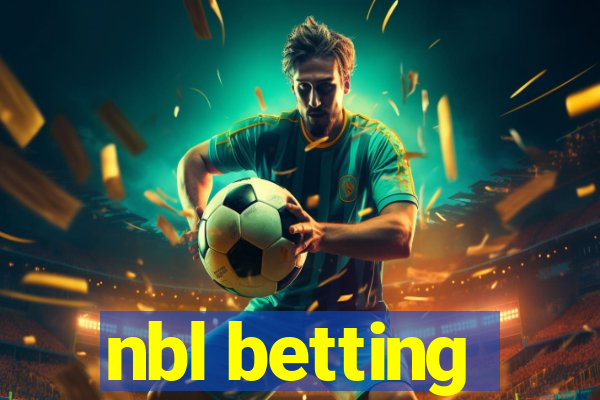 nbl betting