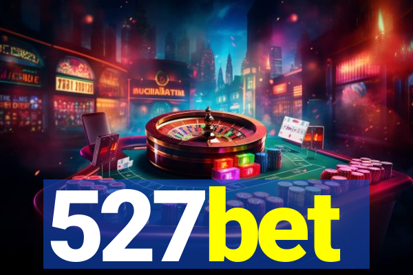 527bet