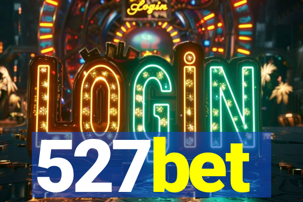 527bet