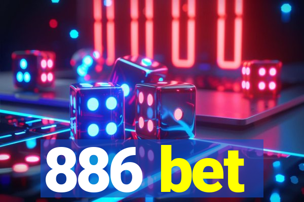 886 bet