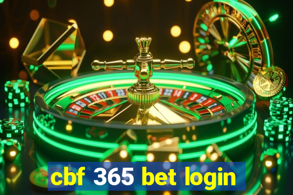 cbf 365 bet login