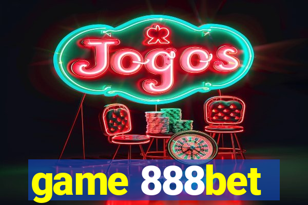 game 888bet