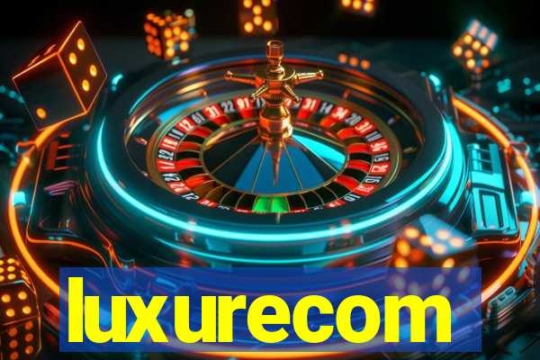 luxurecom