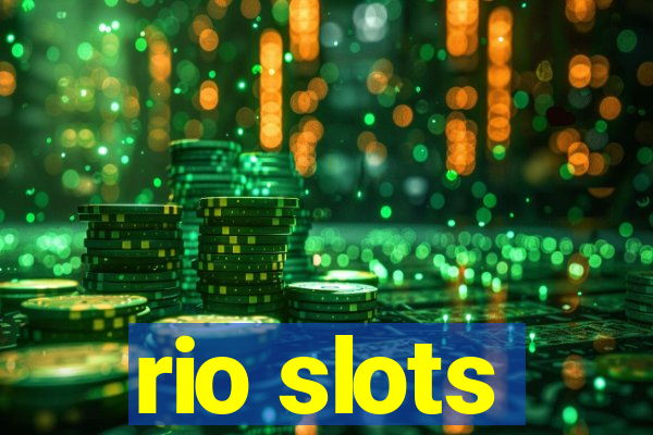 rio slots