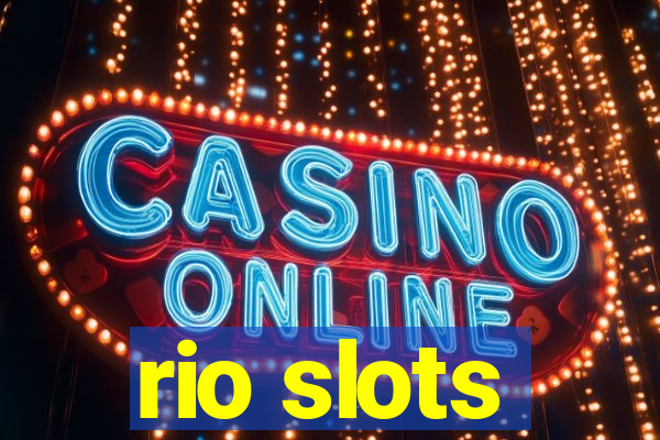 rio slots