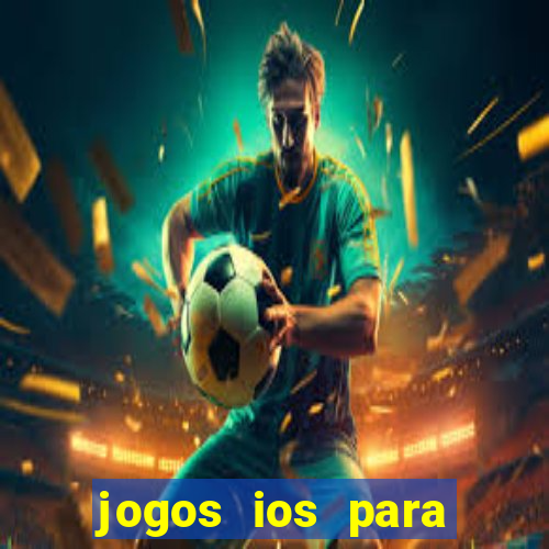 jogos ios para ganhar dinheiro