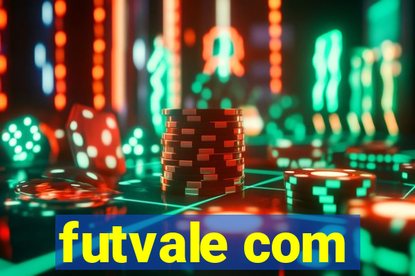 futvale com