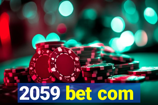 2059 bet com