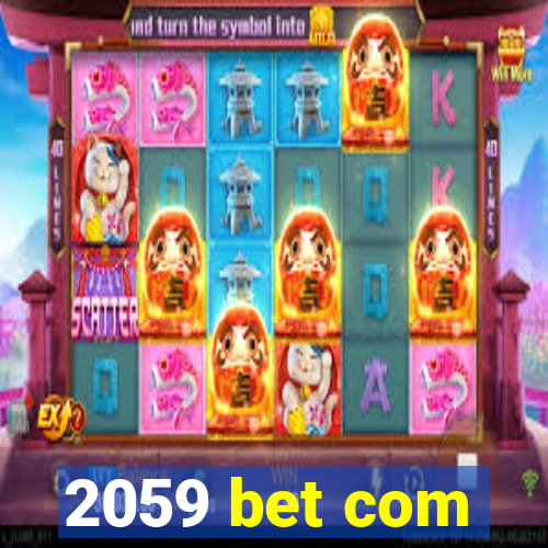 2059 bet com