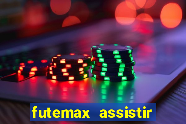 futemax assistir real madrid