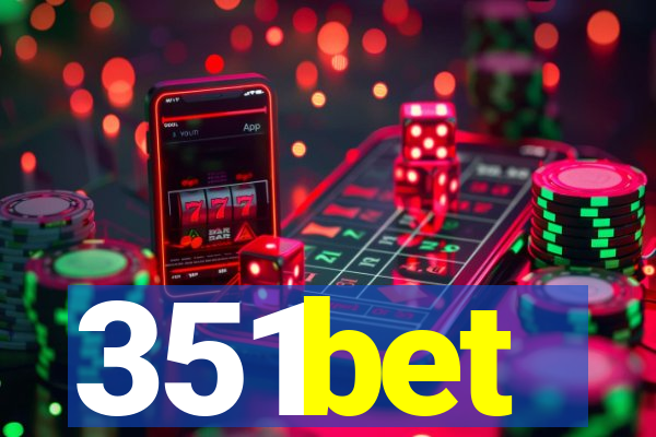 351bet